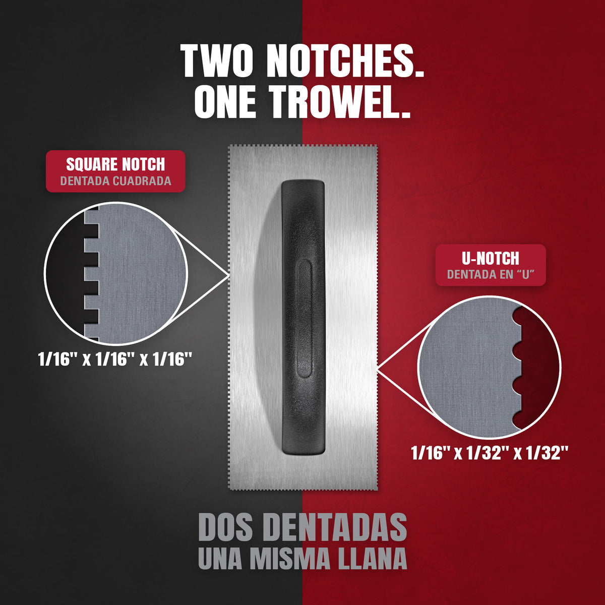 1/16" Square Notch & 1/16" x 1/32" x 1/32" U-Notch - 2-Sided Trowel - 3